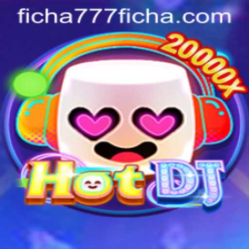 Exploring the World of HotDJ and the Enigma of Ficha777